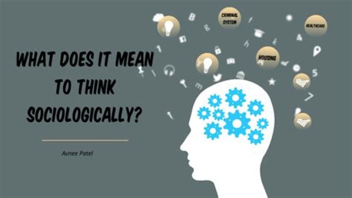 What does it mean to think sociologically?