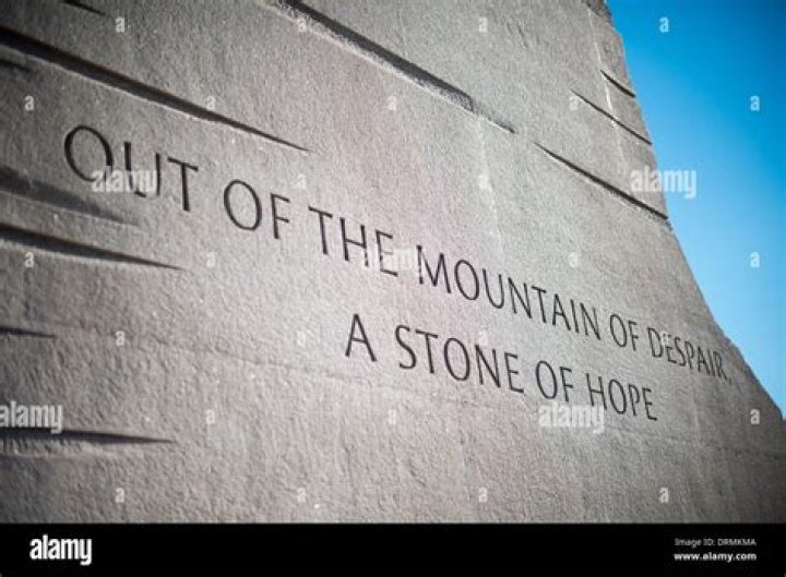 What does out of the mountain of despair a stone of hope mean?