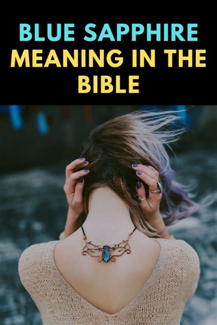 What does sapphire represent in the Bible?