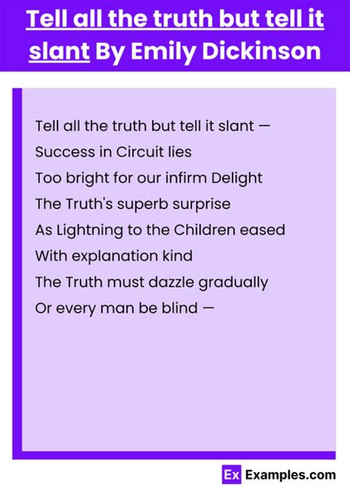 What does tell all the truth but tell it slant mean?