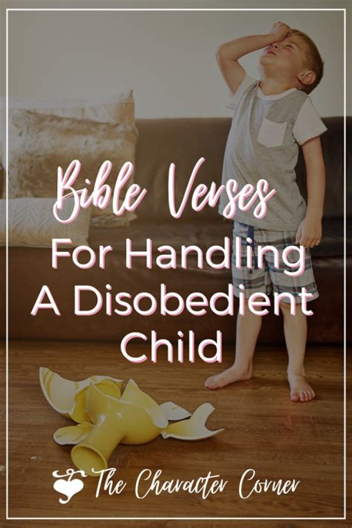 What does the Bible say about disobedient children?