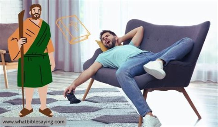 What does the Bible say about idleness?