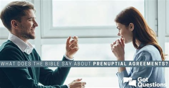 What does the Bible say about prenuptial agreements?