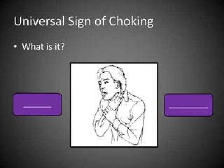 What gesture is the universal sign of choking?