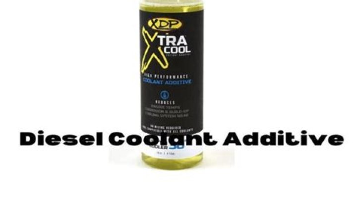 What is coolant additive for diesel?