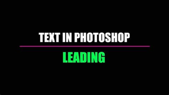 What is leading Photoshop?