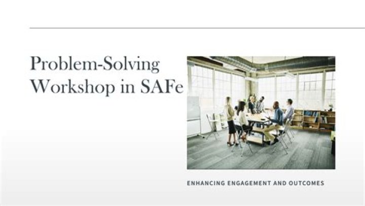 What is one of the six steps in the problem solving workshop in SAFe?