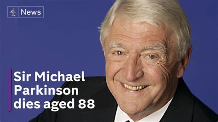 What Is Sir Michael Parkinson Net Worth At The Time Of Death?