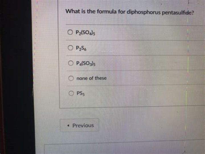 What is the formula for Diphosphorus Pentasulfide?