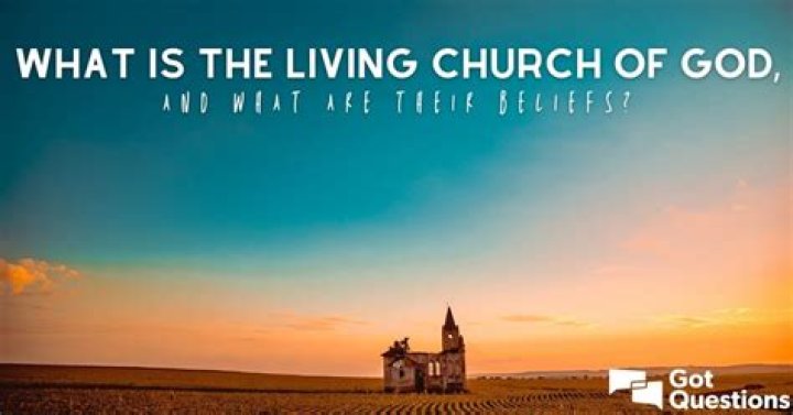 What is the Living Church of God, and what are their beliefs?