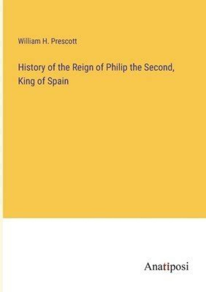 What were some accomplishments of Philip the second?