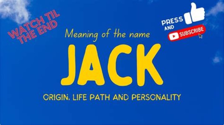 Whats the meaning of the name Jack?