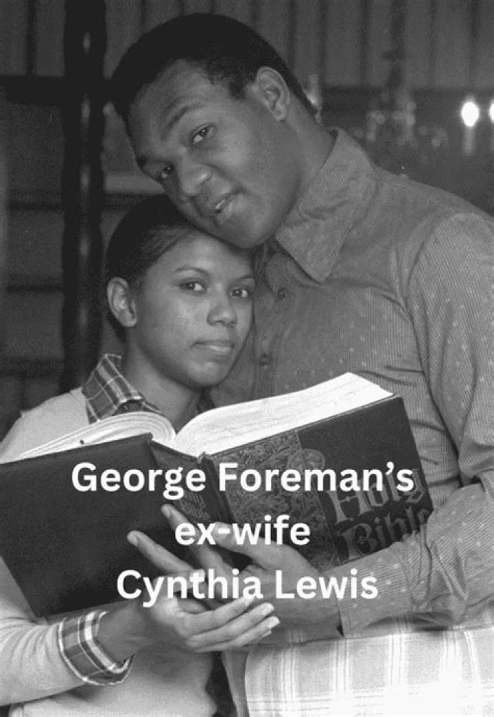 Where Is George Foreman’s Ex-Wife Cynthia Lewis Now?