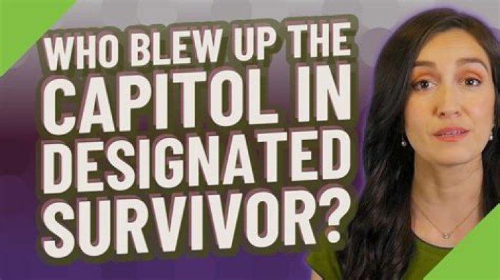 Who blew up the Capitol in designated survivor?