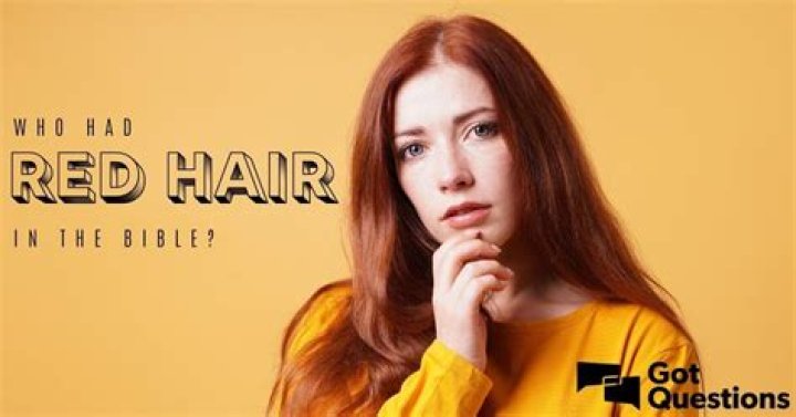 Who had red hair in the Bible?