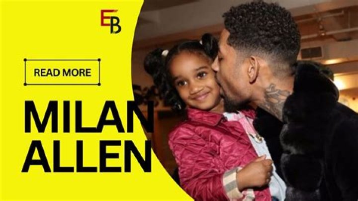 Who Is Milan Allen? Age Parents And Net Worth