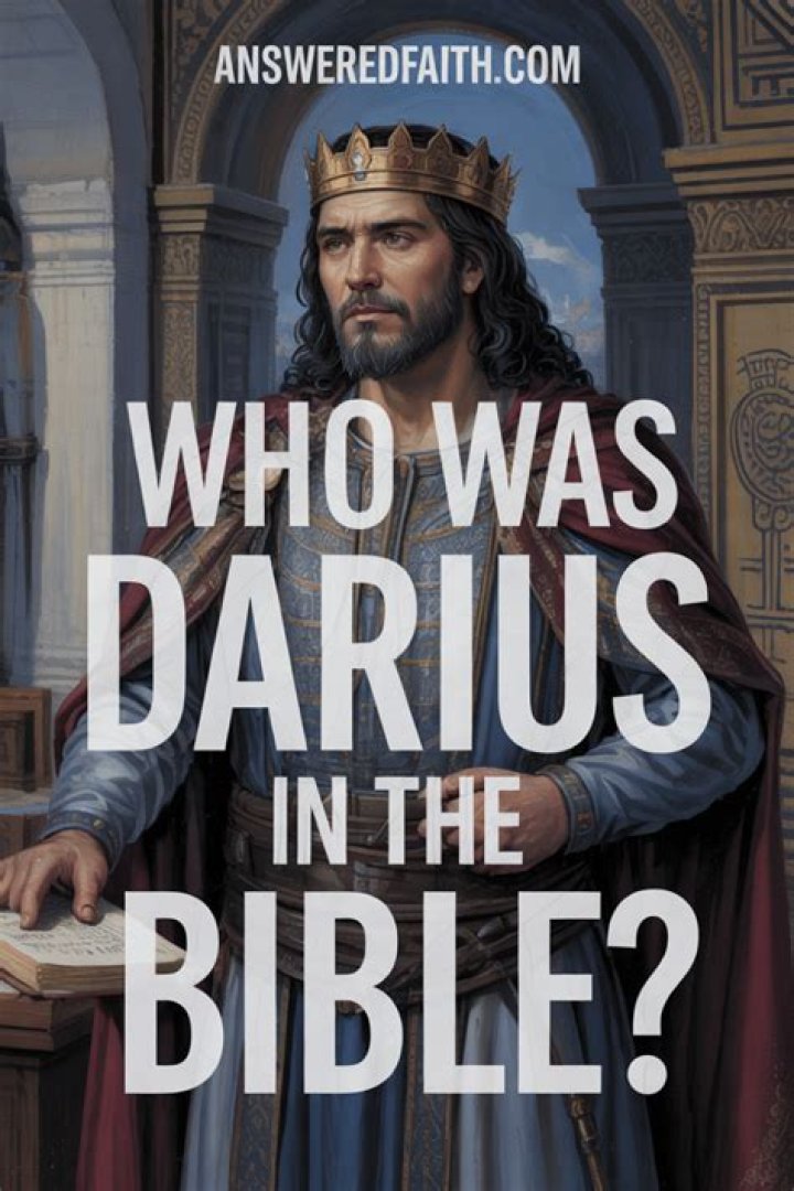 Who was Darius in the Bible?