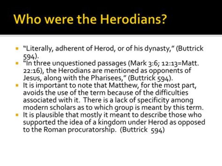 Who were the Herodians?