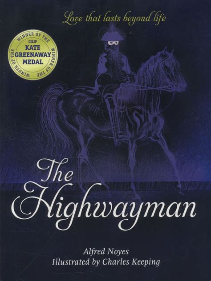 Who wrote the poem The Highwayman?