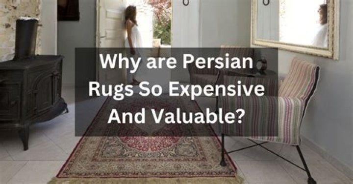 Why are Persian carpets so expensive?