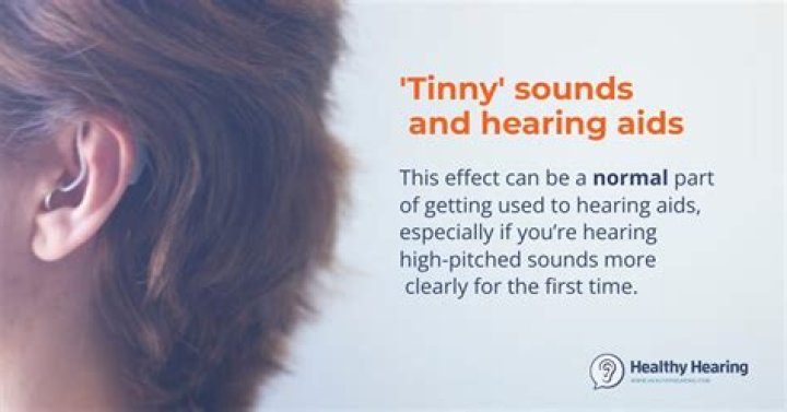 Why do my hearing aids sound tinny?