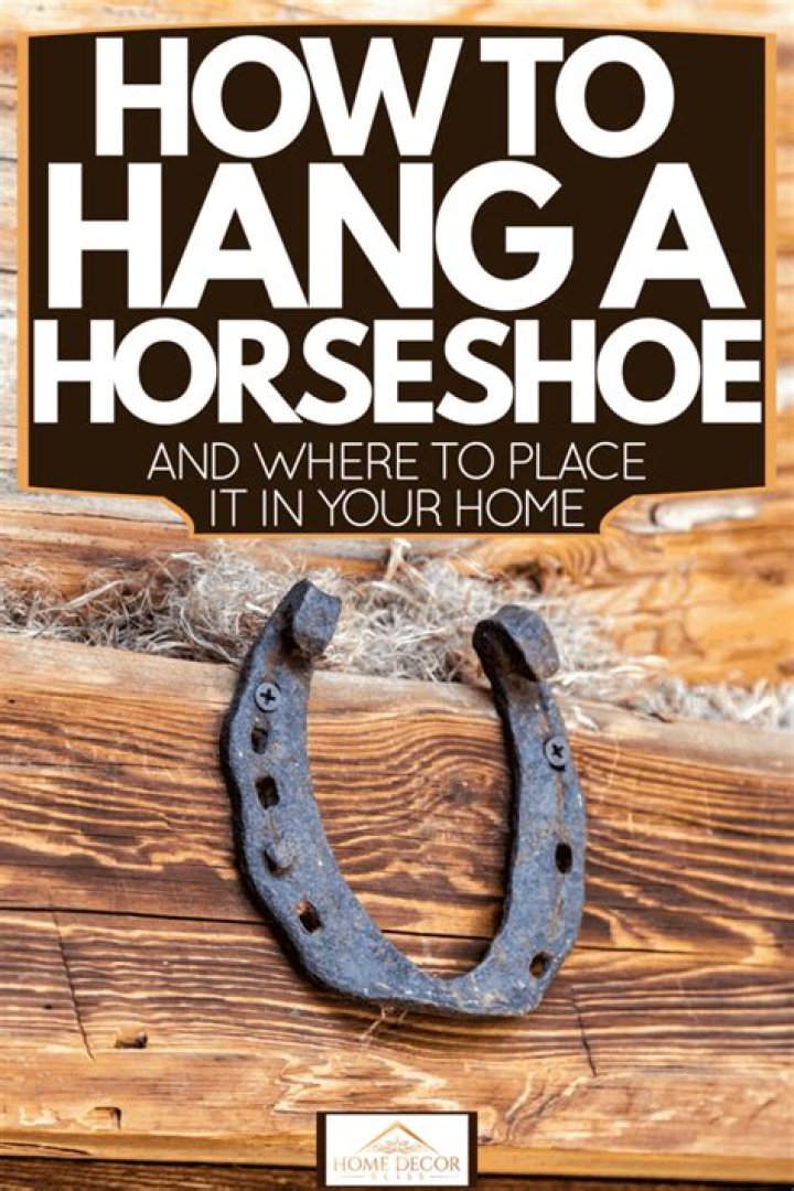 Why do you hang a horseshoe upside down?