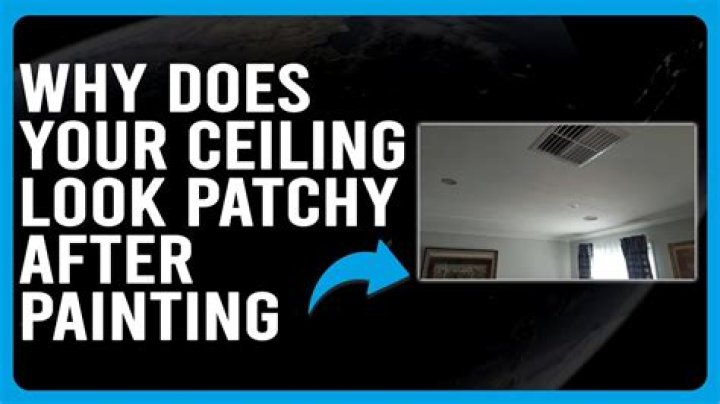 Why does paint look patchy?
