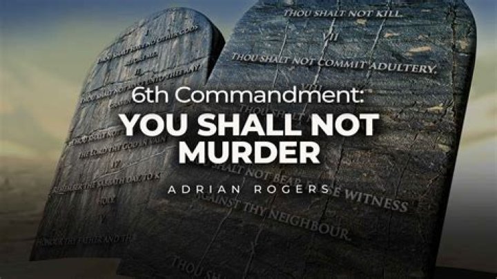 Why is “You shall not murder” in the Ten Commandments?